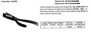 Osborne No. 98-S  Duck Bill Pliers (Smooth jaw)